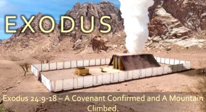 “A Covenant Confirmed,” Exodus 24:9-18