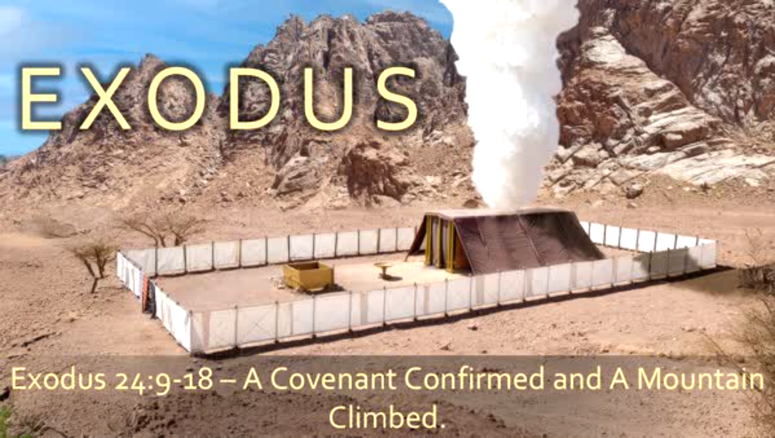"A Covenant Confirmed," Exodus 24:9-18